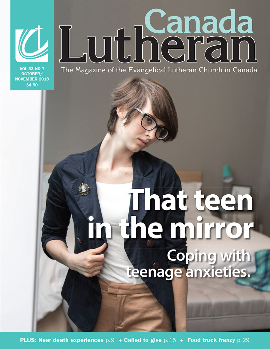 That Teen in the Mirror - Canada Lutheran Magazine - ELCIC