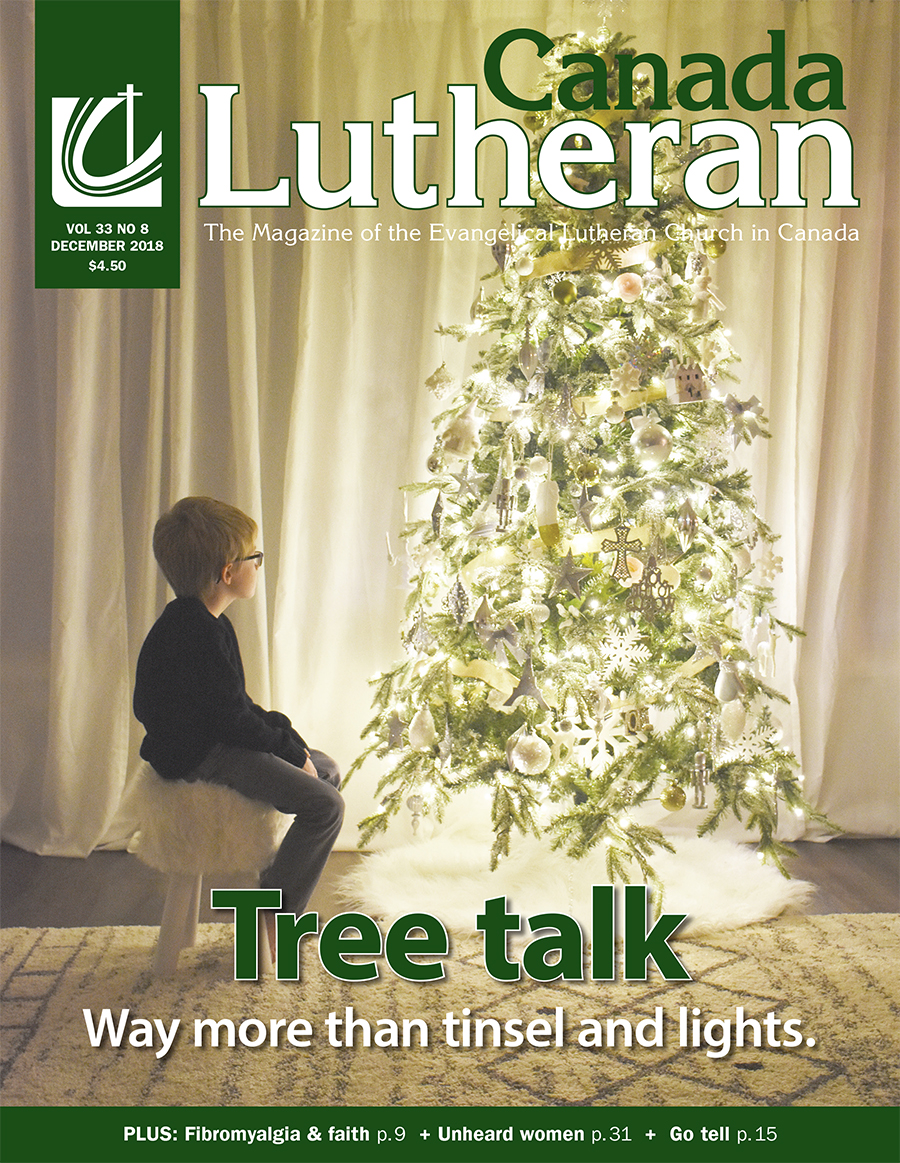 Tree Talk - Canada Lutheran Magazine - ELCIC