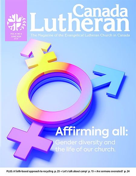 June – 2026 - Canada Lutheran Magazine - ELCIC